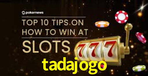 tadajogo app